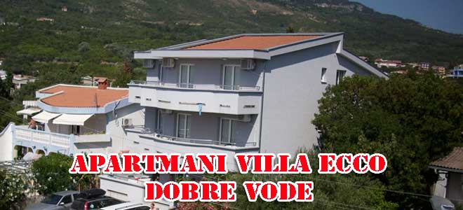 Apartmani Ville Ecco :: Dobre Vode :: Crna Gora